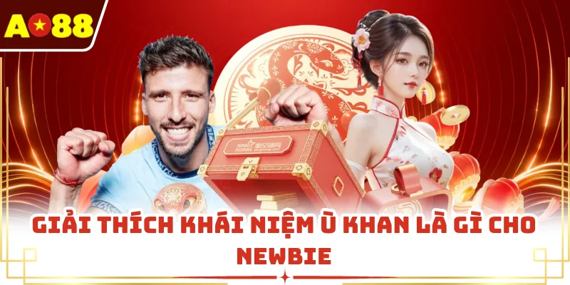 Giải thích khái niệm ù khan là gì cho newbie