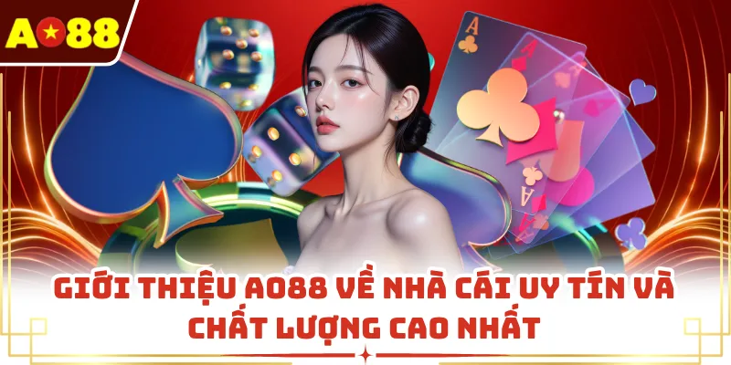 Giới thiệu AO88 về nhà cái uy tín và chất lượng cao nhất